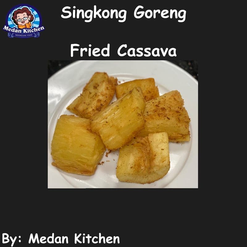 Singkong Goreng